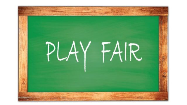 Play fair