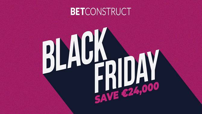 BetConstruct announces Black Friday promotion!