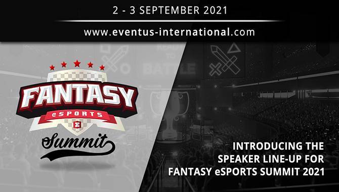 Introducing the speaker line-up for Fantasy eSports Summit 2021