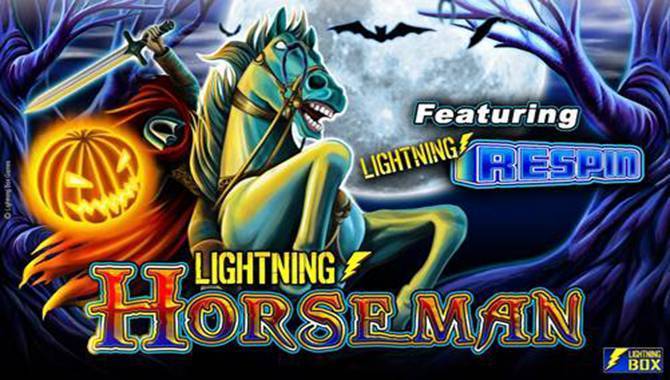 Lightning Box Gallops into play with Lightning-Horseman