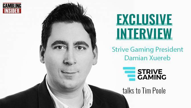 Exclusive: Damian Xuereb talks Strive Gaming; Max Meltzer to become company CEO