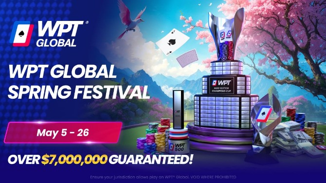 WPT Global hosts Spring Festival with $7m guaranteed prize pool