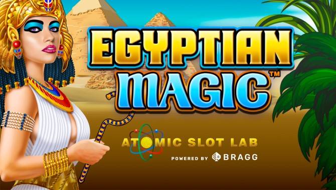Bragg’s New Studio Atomic Slot Lab Launches Debut Title Egyptian Magic