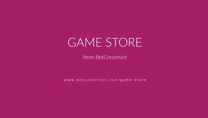 BetConstruct introduces Game Store