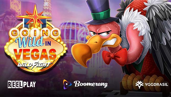 Yggdrasil and ReelPlay collaborate for feature-filled fun in Boomerang Games’ Going Wild in Vegas WildFight