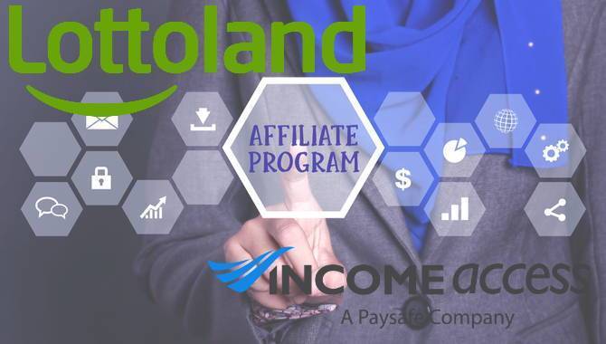 Lottoland relaunches affiliate program with Income Access