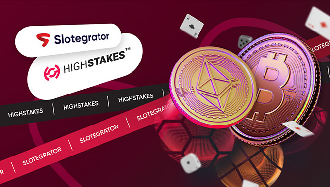 Slotegrator takes user experience to the next level with new client HighStakes