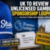 Composite image showing an Everton shirt with the Stake logo, the Premier League logo, the UK Parliament and signs referencing unlicensed gambling operators and a government consultation.